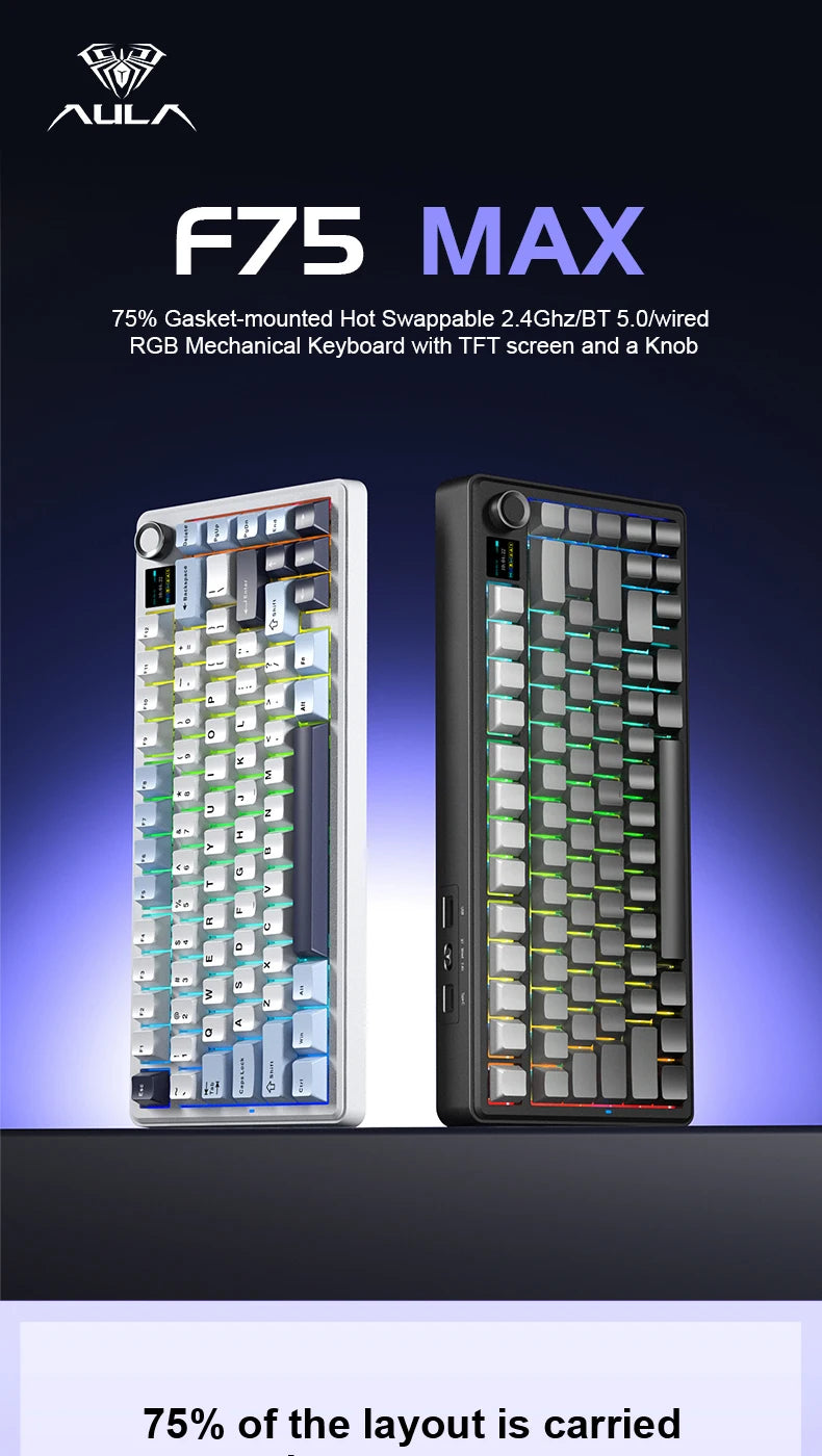 AULA F75 MAX Gaming Mechanical Keyboard 75% Wired/Bluetooth/2.4G Hot-Swap RGB E-sports Keyboard with TFT Screen for PC/Mac  ﻿